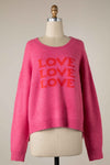 Love is All Around You Sweater FINAL SALE
